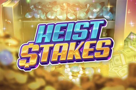 Heist Stakes bet365